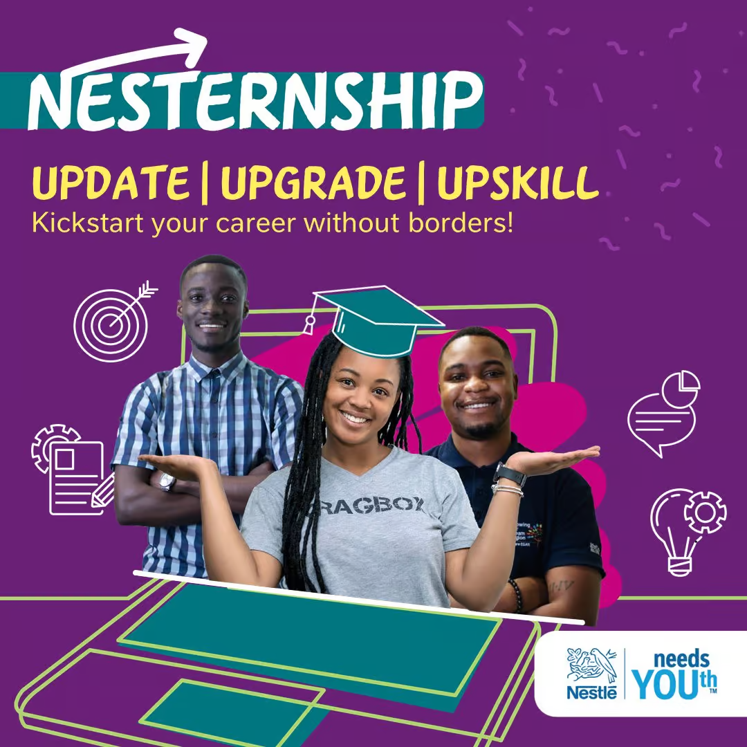 Apply for Nestle's Nesternship 2025 Internship Program - Student Village