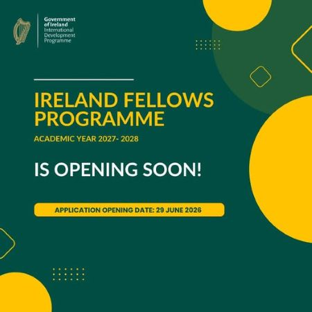 Ireland Fellows Programme 2027/2028 Opens for Nigerian and Ghanaian Professionals