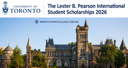 Lester B. Pearson International Student Scholarships 2026 at the University of Toronto